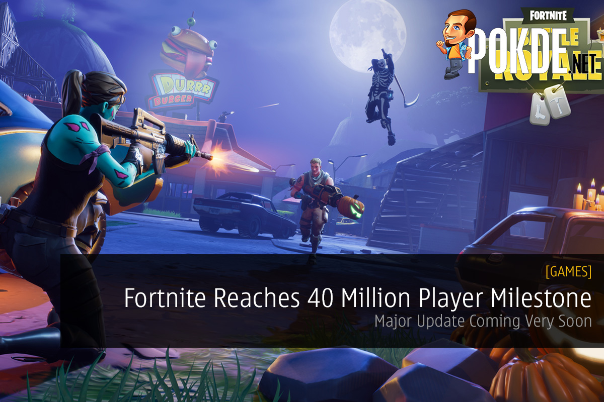 Fortnite Reaches 40 Million Player Milestone; Major Update Coming Very Soon 27