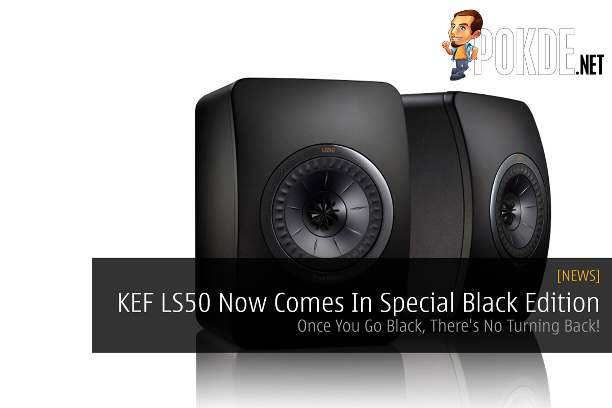 KEF LS50 Now Comes In Special Black Edition - Once You Go Black, There's No Turning Back! 35