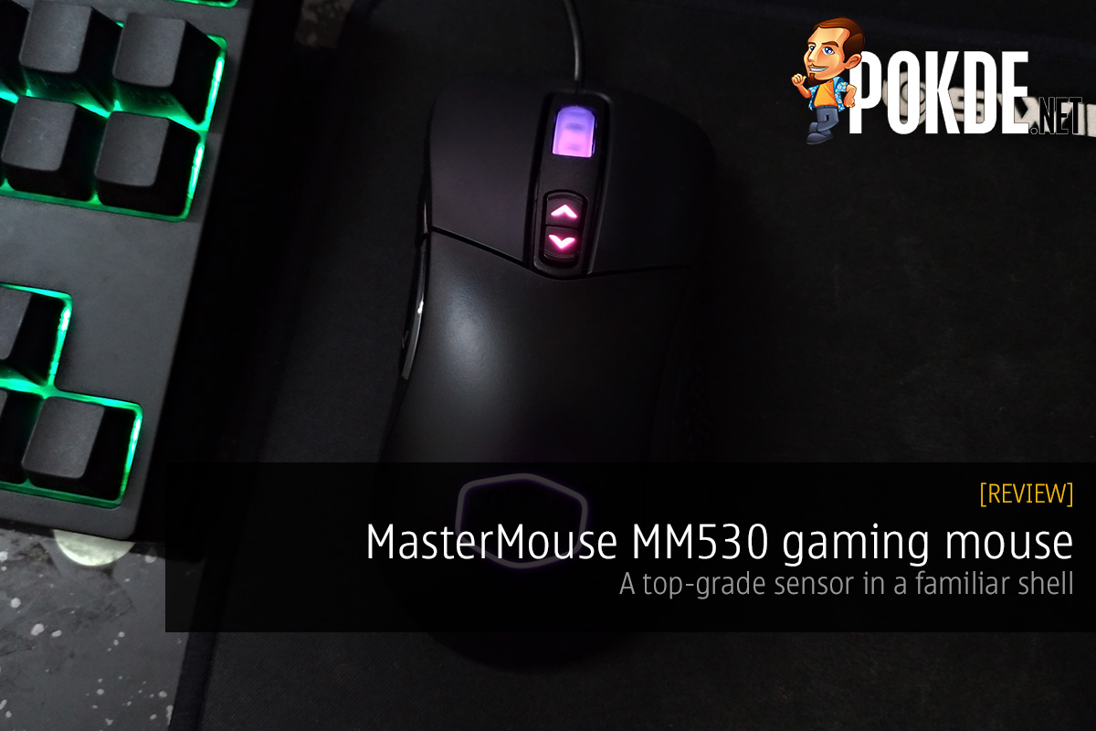 MasterMouse MM530 gaming mouse review; a top-grade sensor in a familiar shell 22