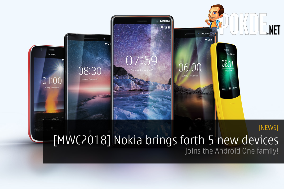 [MWC2018] Nokia brings forth 5 new devices; joins the Android One family! 58