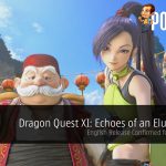Dragon Quest XI: Echoes of an Elusive Age English Release Confirmed