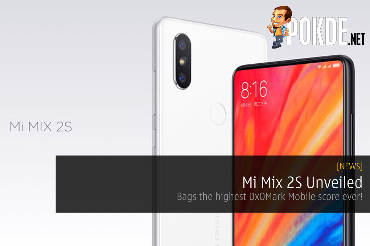 Mi Mix 2S Unveiled - Bags the highest DxOMark Mobile score ever! 37