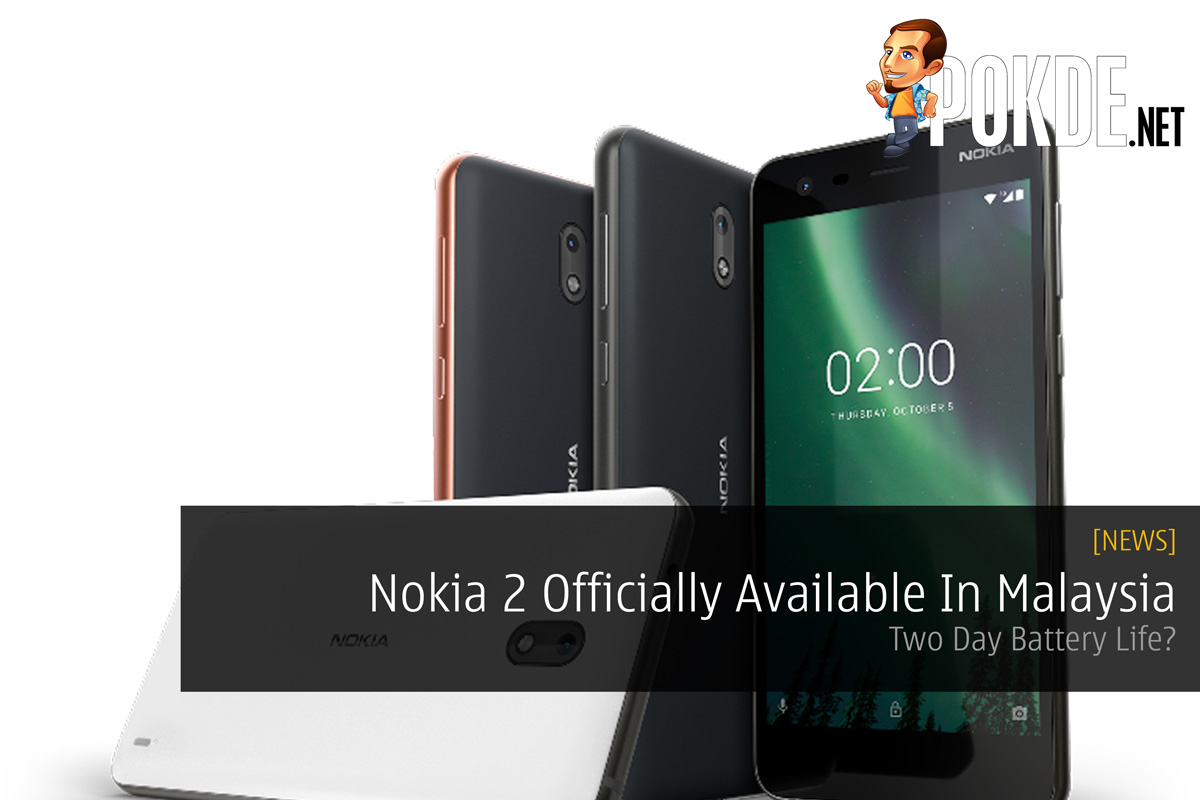 Nokia 2 Officially Available In Malaysia - Two Day Battery Life? 31