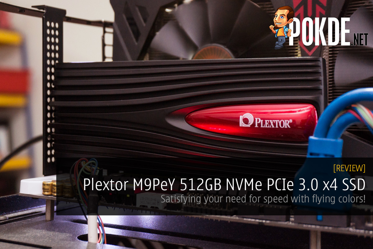 Plextor M9PeY 512GB NVMe PCIe SSD review — satisfying your need for speed with flying colors! 21