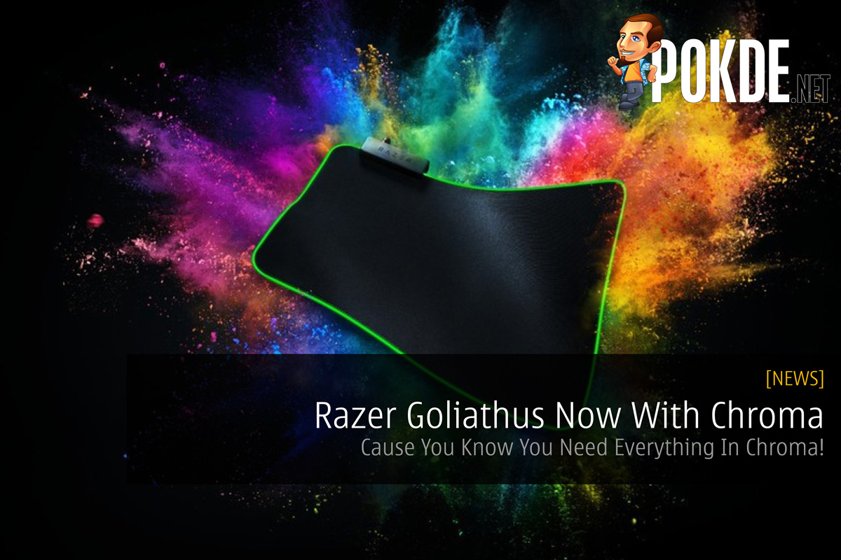 Razer Goliathus Now With Chroma - Cause You Know You Need Everything In Chroma! 35