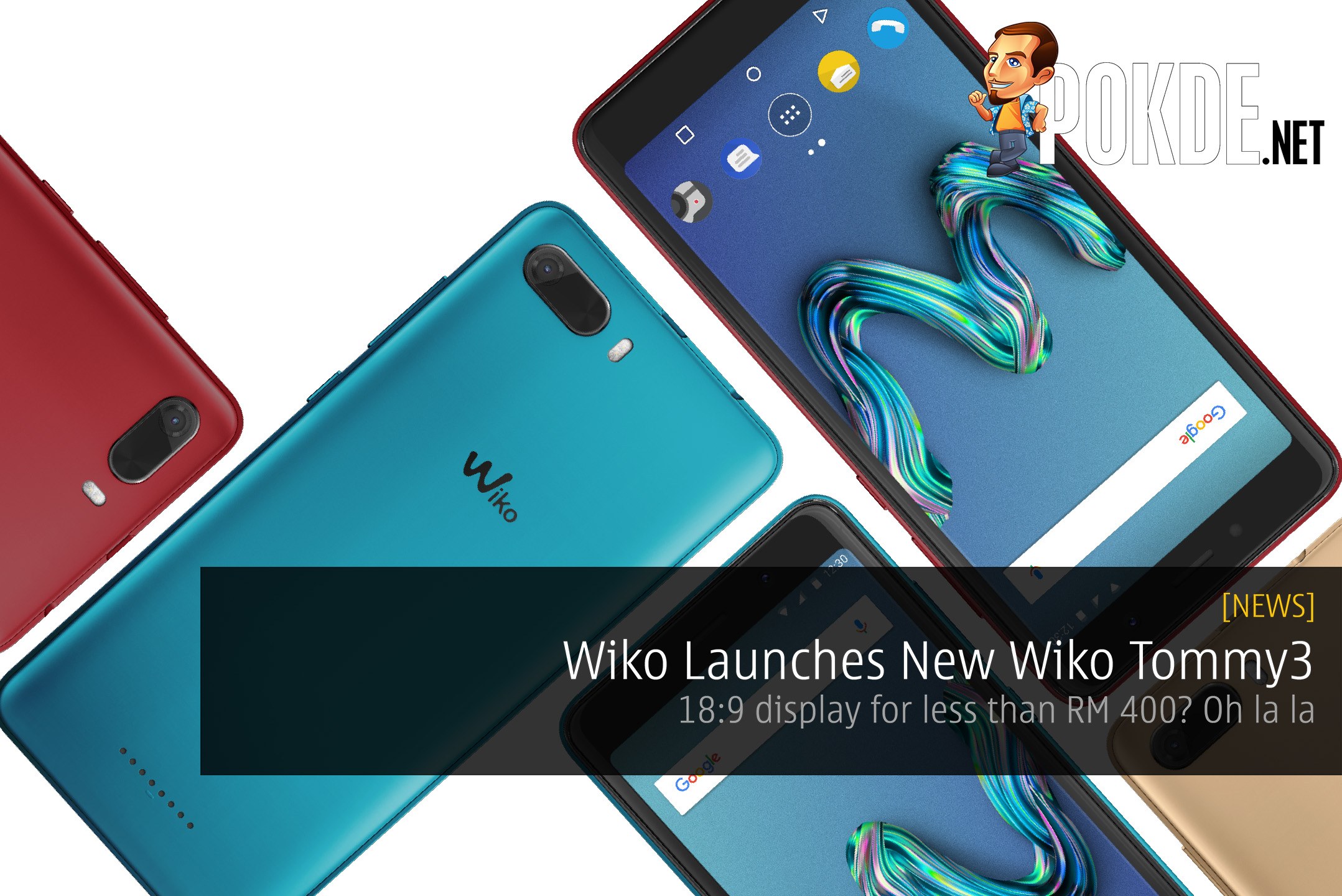 Wiko Launches New Wiko Tommy3 - 18:9 display for less than RM 400? Oh la la 20