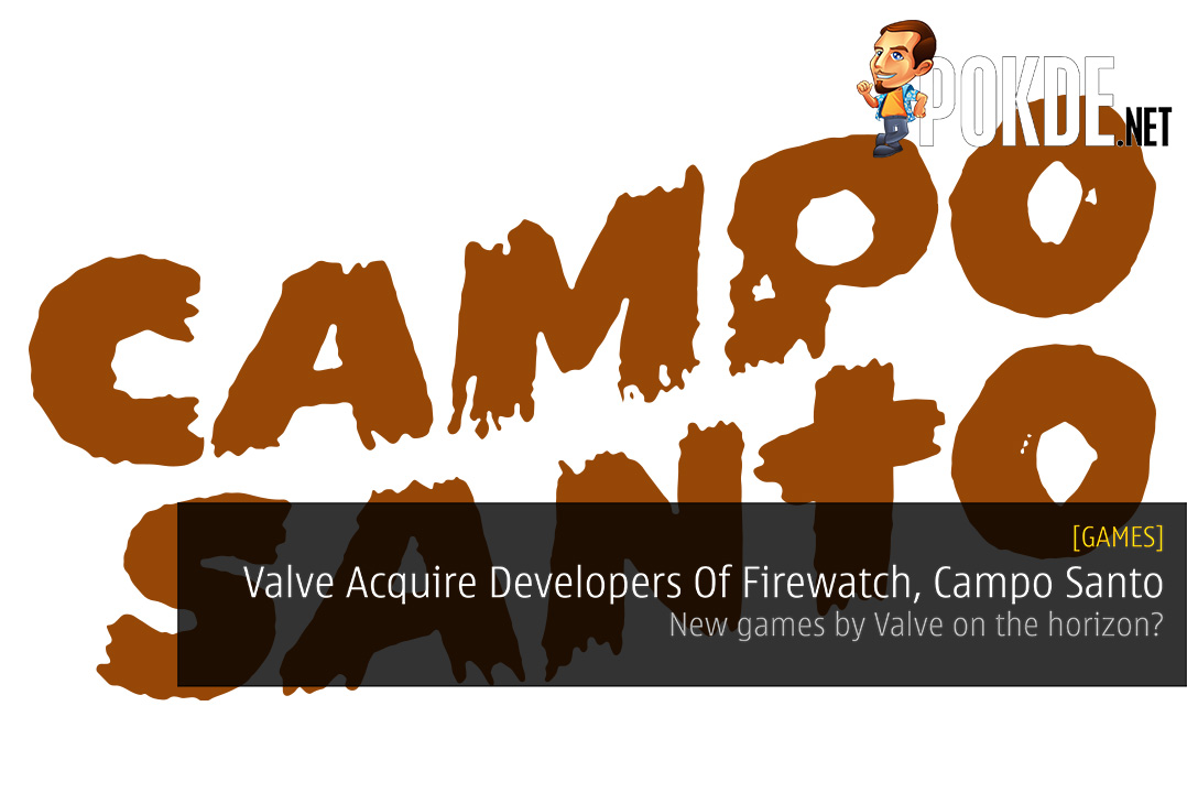 Valve Acquire Developers Of Firewatch, Campo Santo 26