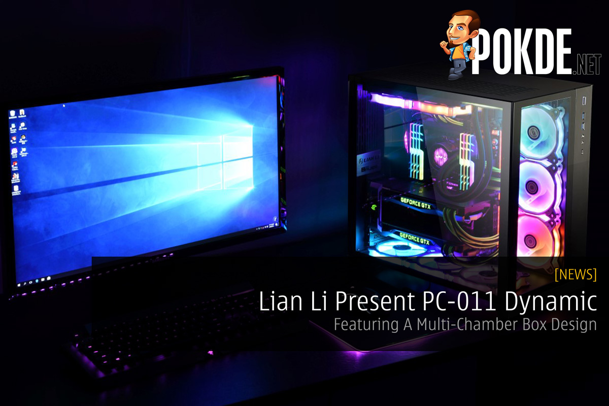 Lian Li Present PC-O11 Dynamic - Featuring A Multi-Chamber Box Design 23