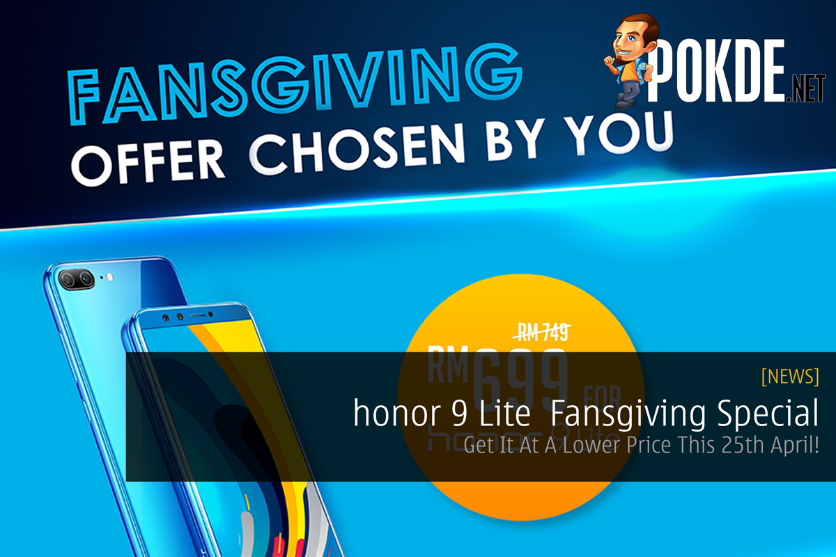 honor 9 Lite Fansgiving Special - Get It At A Lower Price This 25th April! 28