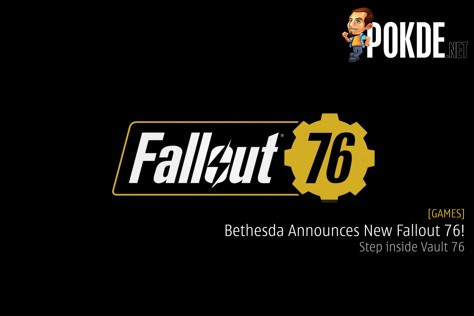 Bethesda Announces New Fallout 76! 36