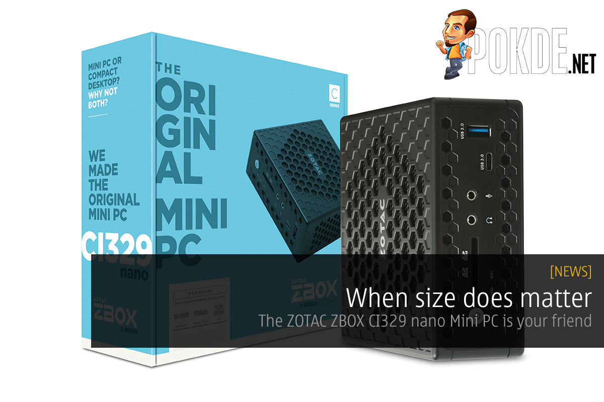 When size does matter, the ZOTAC ZBOX CI329 nano Mini PC is your friend 31