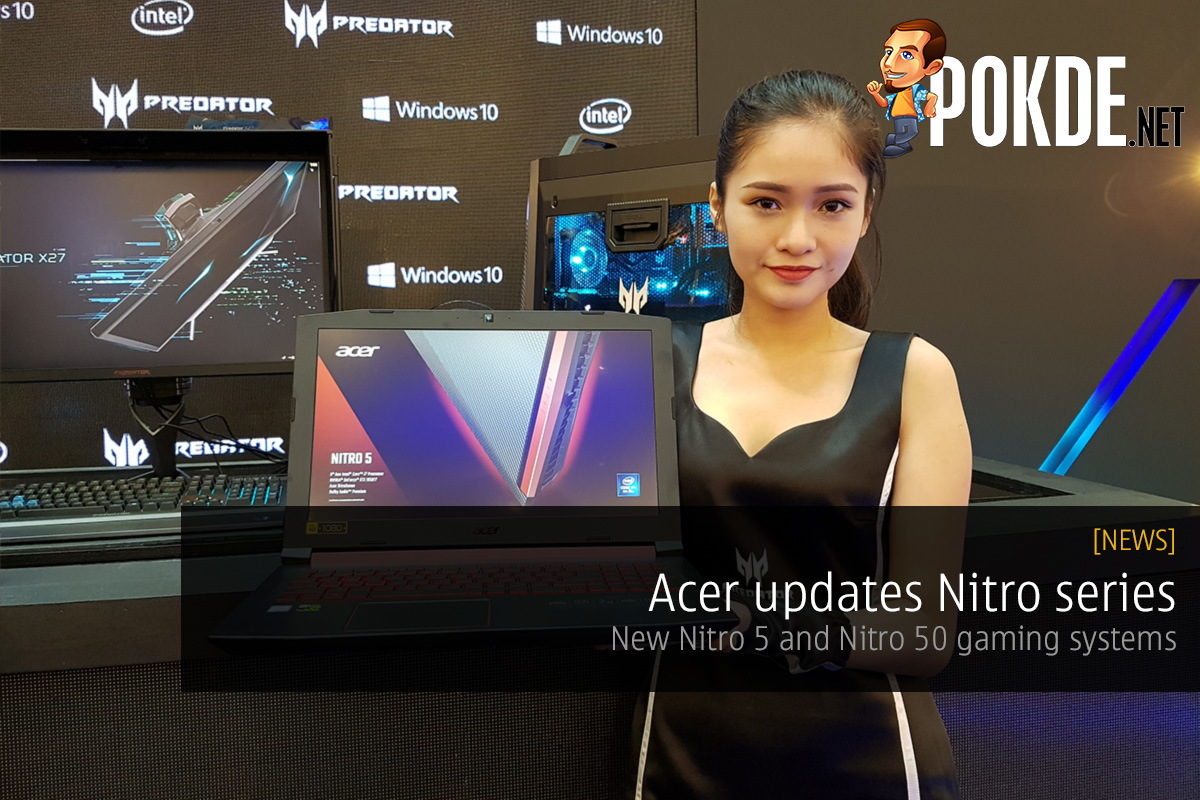 Acer updates Nitro series — new Nitro 5 and Nitro 50 gaming systems 37