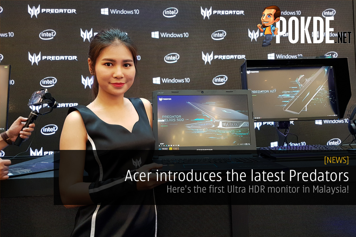 Acer introduces the latest Predators — here's the first Ultra HDR monitor in Malaysia! 40