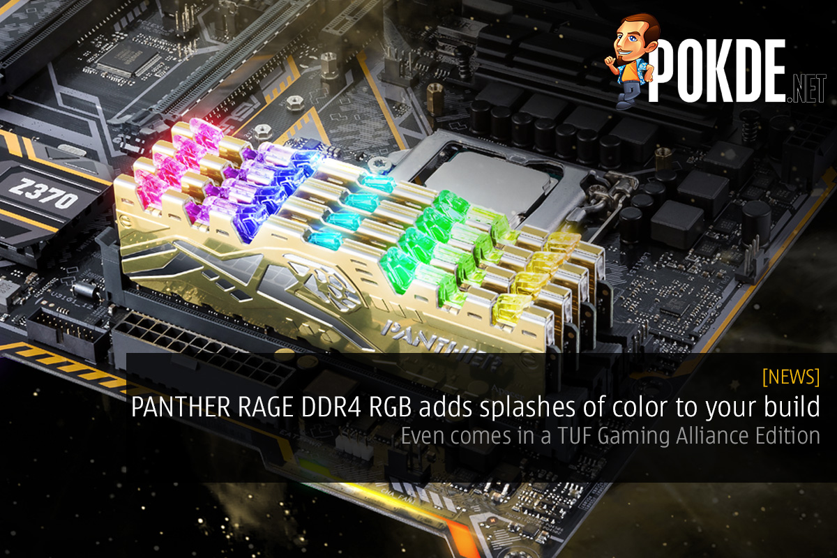 PANTHER RAGE DDR4 RGB adds splashes of color to your build — even comes in a TUF Gaming Alliance Edition 37