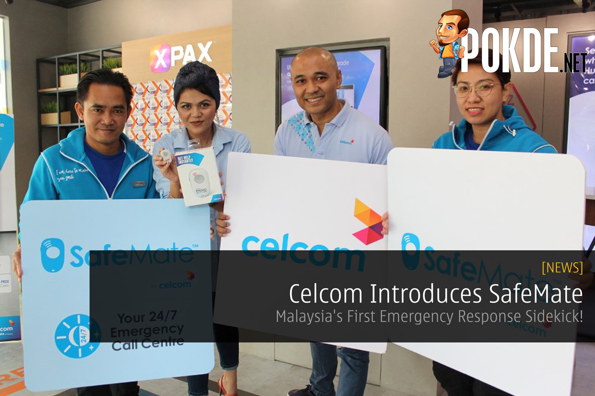 Celcom Introduces SafeMate — Malaysia's First Emergency Response Sidekick! 35