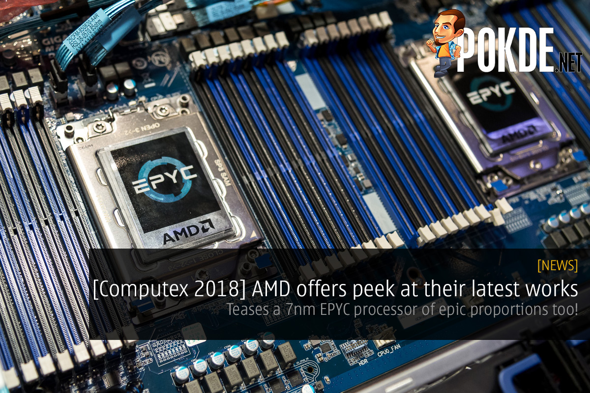 [Computex 2018] AMD offers peek at 7nm Radeon Vega, 64-threaded Ryzen Threadripper — teases a 7nm EPYC processor of epic proportions too! 36