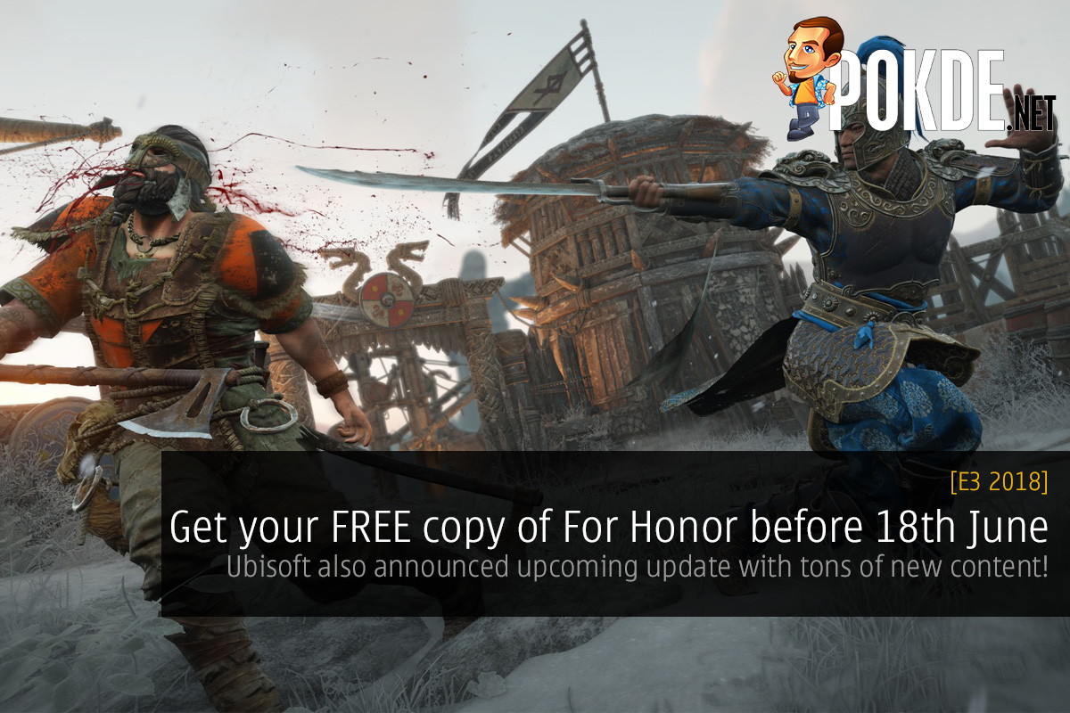 [E3 2018] Get your FREE copy of For Honor before 18th June — Ubisoft also announced upcoming update with tons of new content! 21