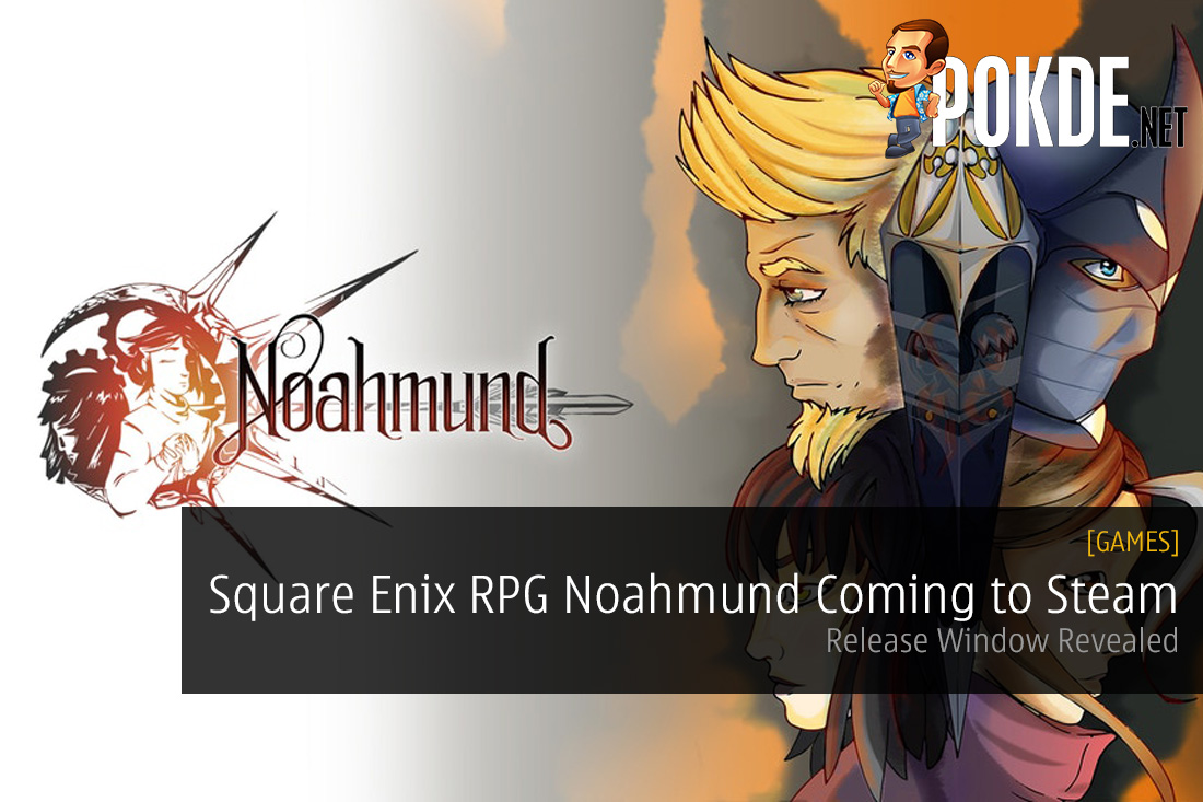 Square Enix RPG Noahmund Coming to Steam