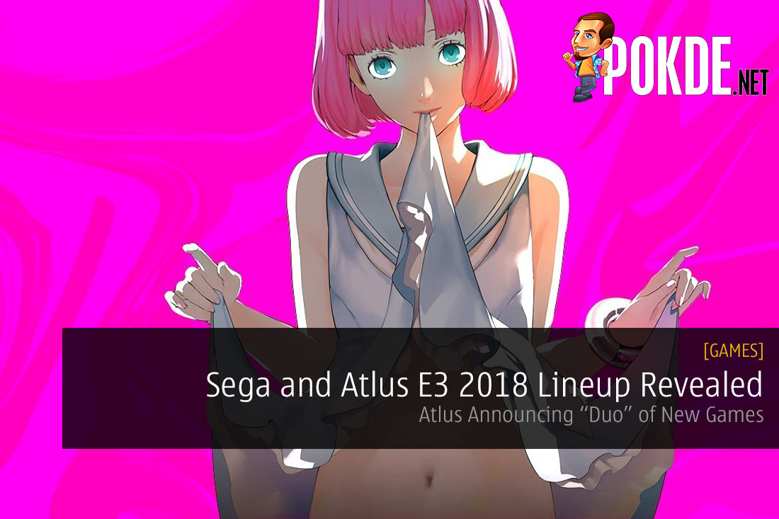 Sega and Atlus E3 2018 Lineup Revealed