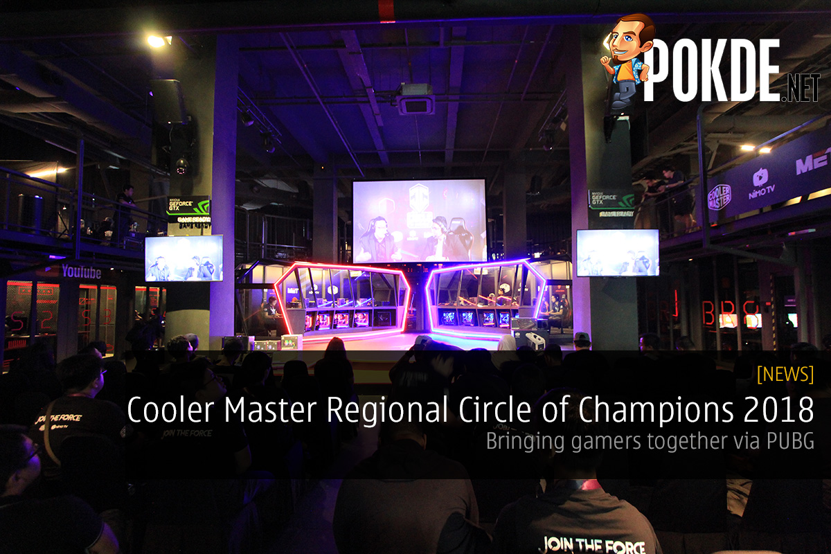 Cooler Master Regional Circle of Champions 2018 — bringing gamers together via PUBG 33