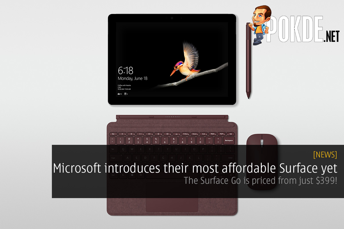 Microsoft introduces their most affordable Surface yet — the Surface Go is priced from just $399! 26