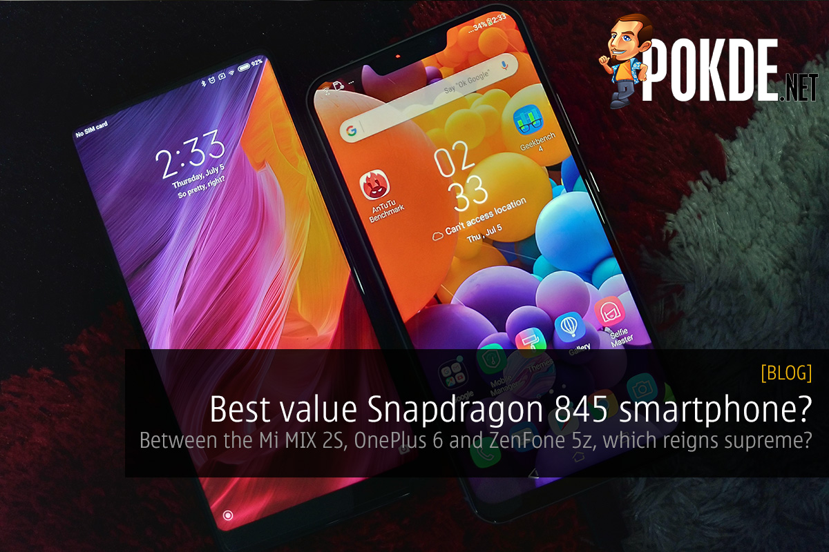 Best value Snapdragon 845 smartphone? Between the Mi MIX 2S, OnePlus 6 and ZenFone 5z, which reigns supreme? 32