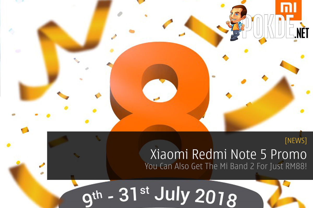 Xiaomi Redmi Note 5 Promo — You Can Also Get The Mi Band 2 For Just RM88! 29