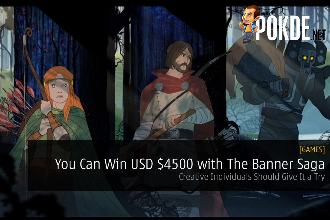 You Can Win USD $4500 with The Banner Saga