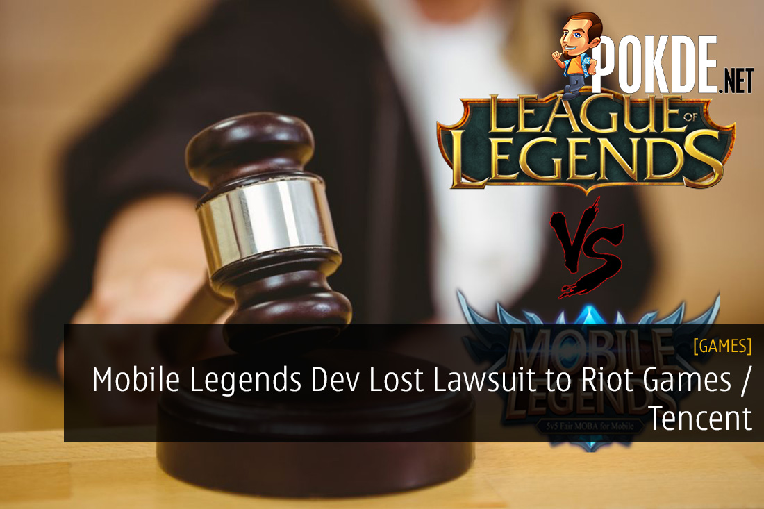 Mobile Legends Dev Lost Lawsuit to Riot Games / Tencent