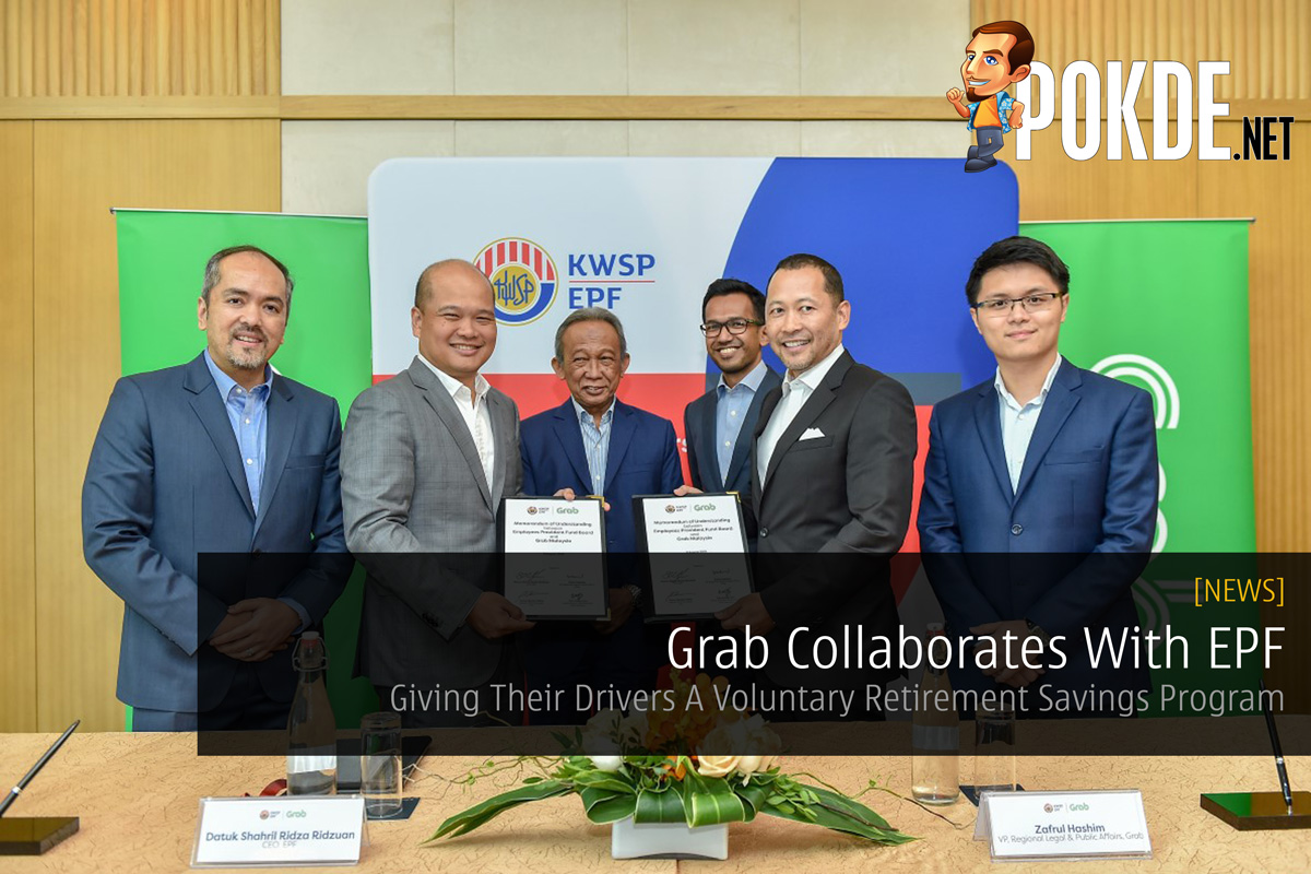 Grab Collaborates With EPF — Giving Their Drivers A Voluntary Retirement Savings Program 34