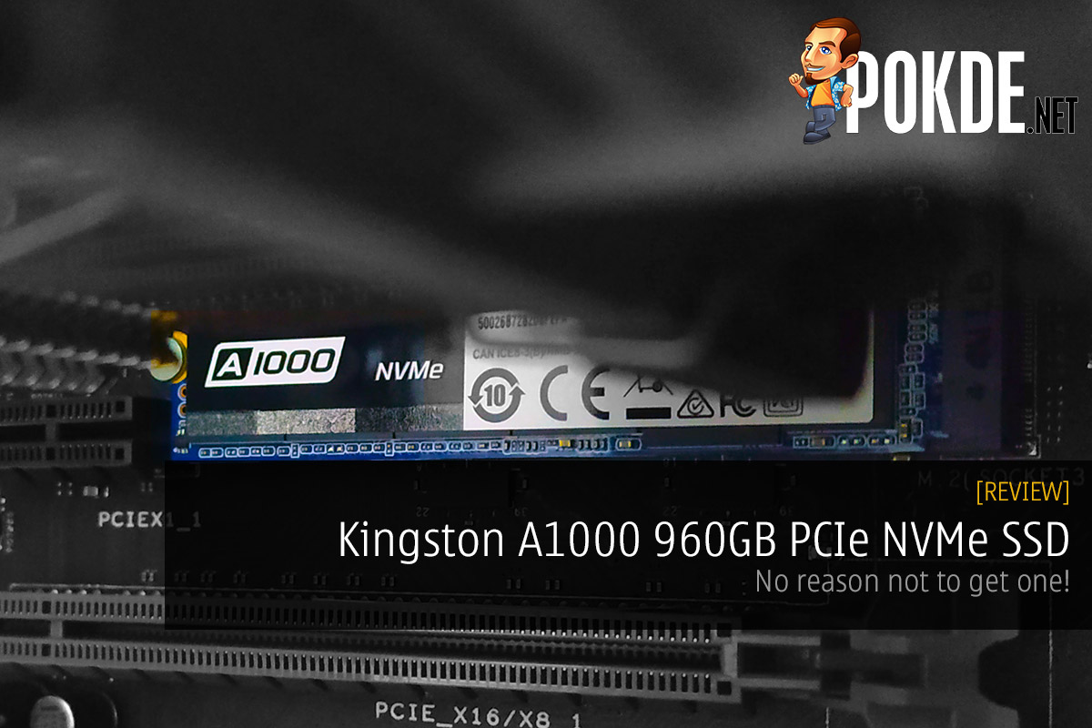 Kingston A1000 960GB PCIe NVMe SSD review 20