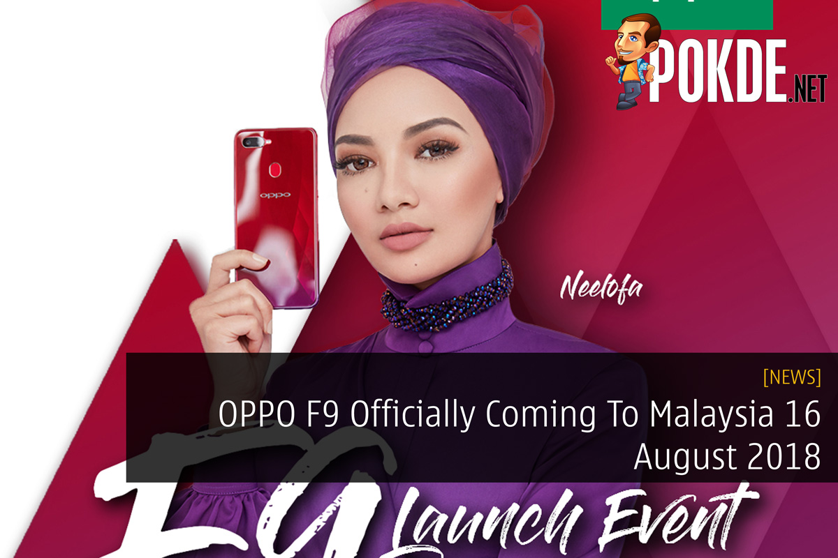 OPPO F9 Officially Coming To Malaysia 16 August 2018 35