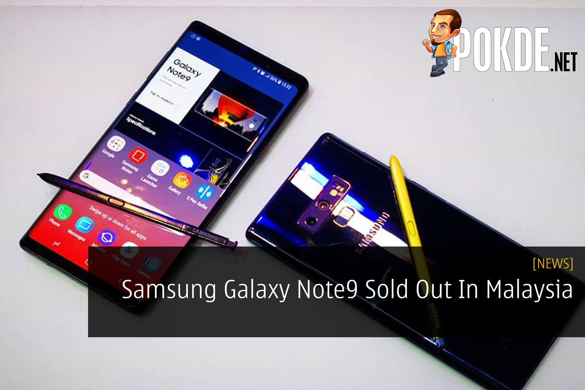 Samsung Galaxy Note9 Sold Out In Malaysia 22