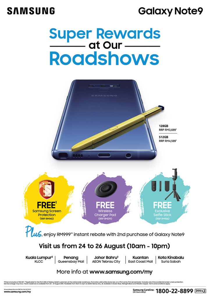 Get the Galaxy Note9 at these roadshows and get RM515 worth of freebies! 31