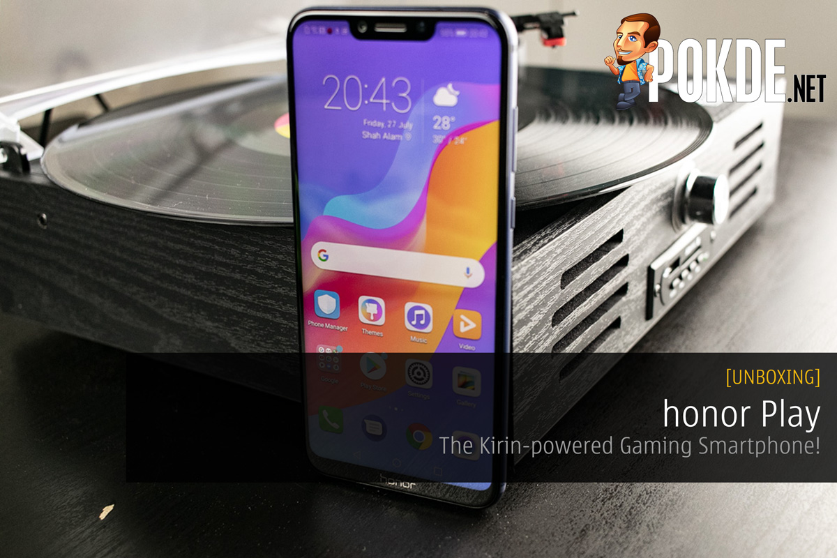 [UNBOXING] honor Play — The Kirin-powered Gaming Smartphone! 22