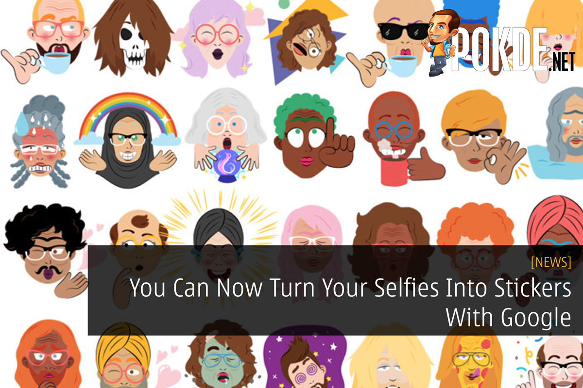 You Can Now Turn Your Selfies Into Stickers With Google 38