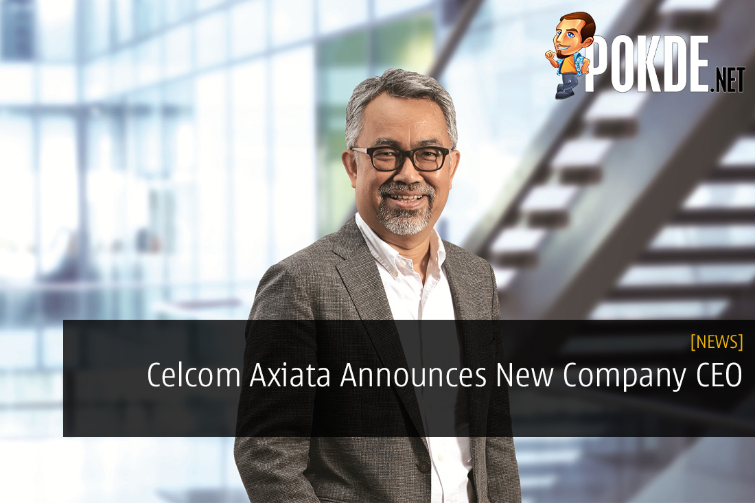 Celcom Axiata Announces New Company CEO Mohamad Idham Nawawi