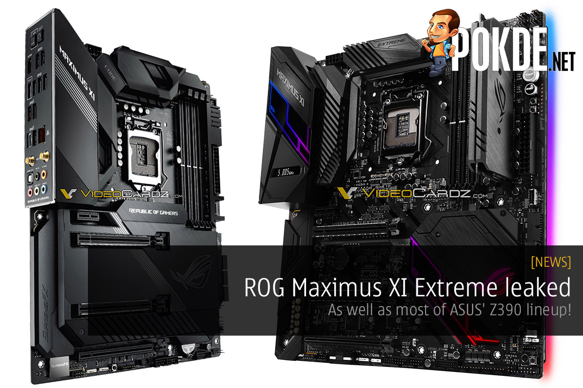ROG Maximus XI Extreme leaked — as well as most of ASUS' Z390 lineup! 24