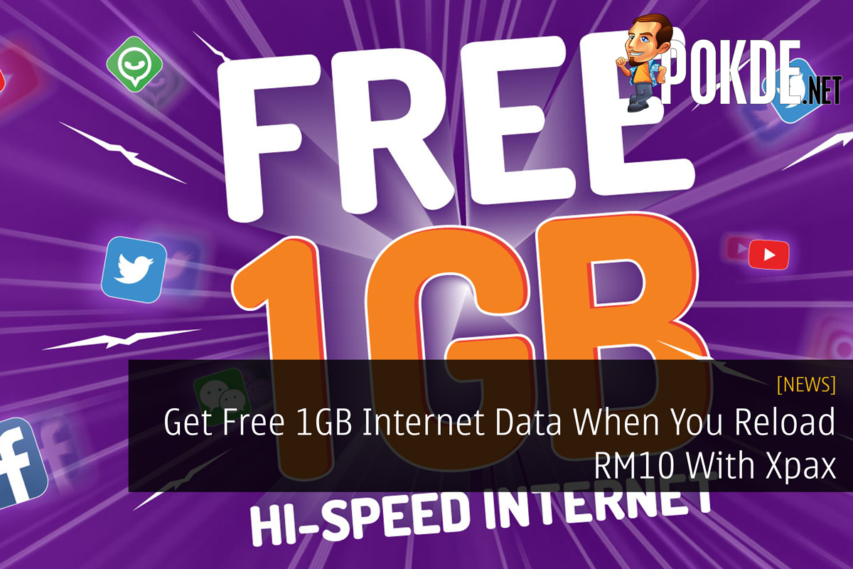 Get Free 1GB Internet Data When You Reload RM10 With Xpax 37