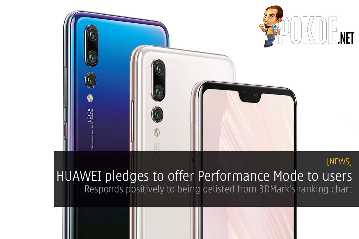 HUAWEI pledges to offer Performance Mode to users — responds positively to being delisted from 3DMark's ranking chart 34