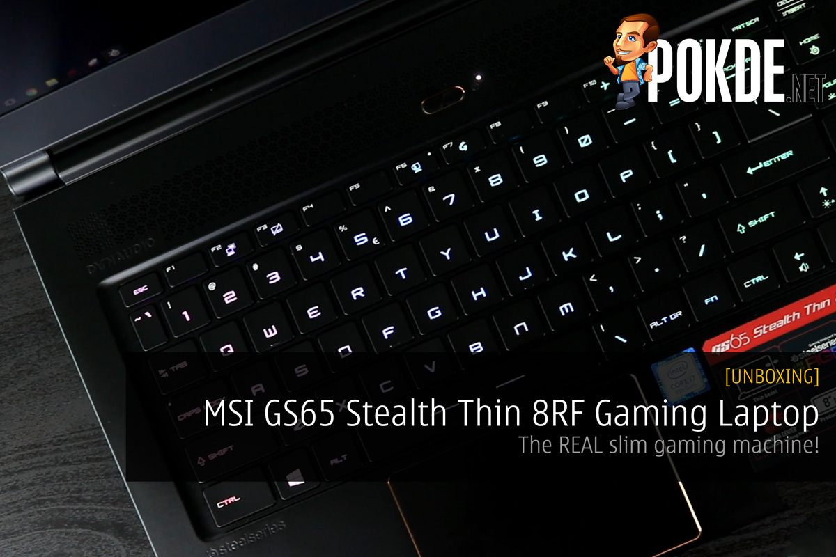 [UNBOXING] MSI GS65 Stealth Thin 8RF Gaming Laptop - The REAL slim gaming machine! 33