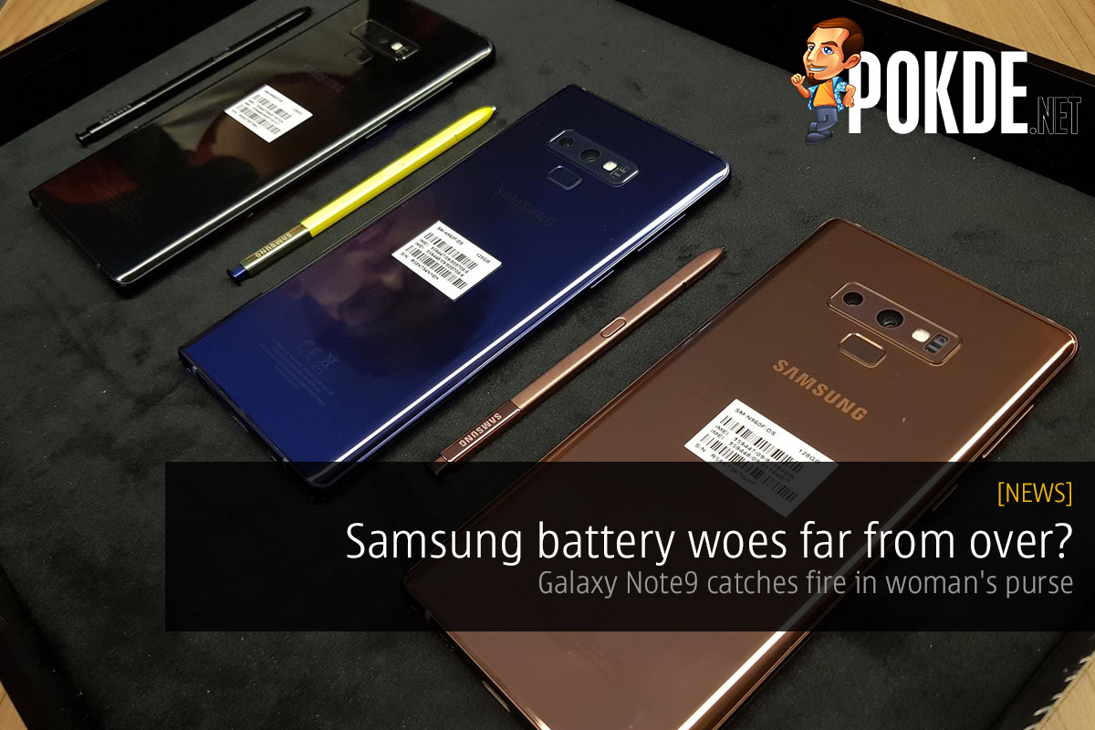 Samsung battery woes far from over? Galaxy Note9 catches fire in woman's purse 31