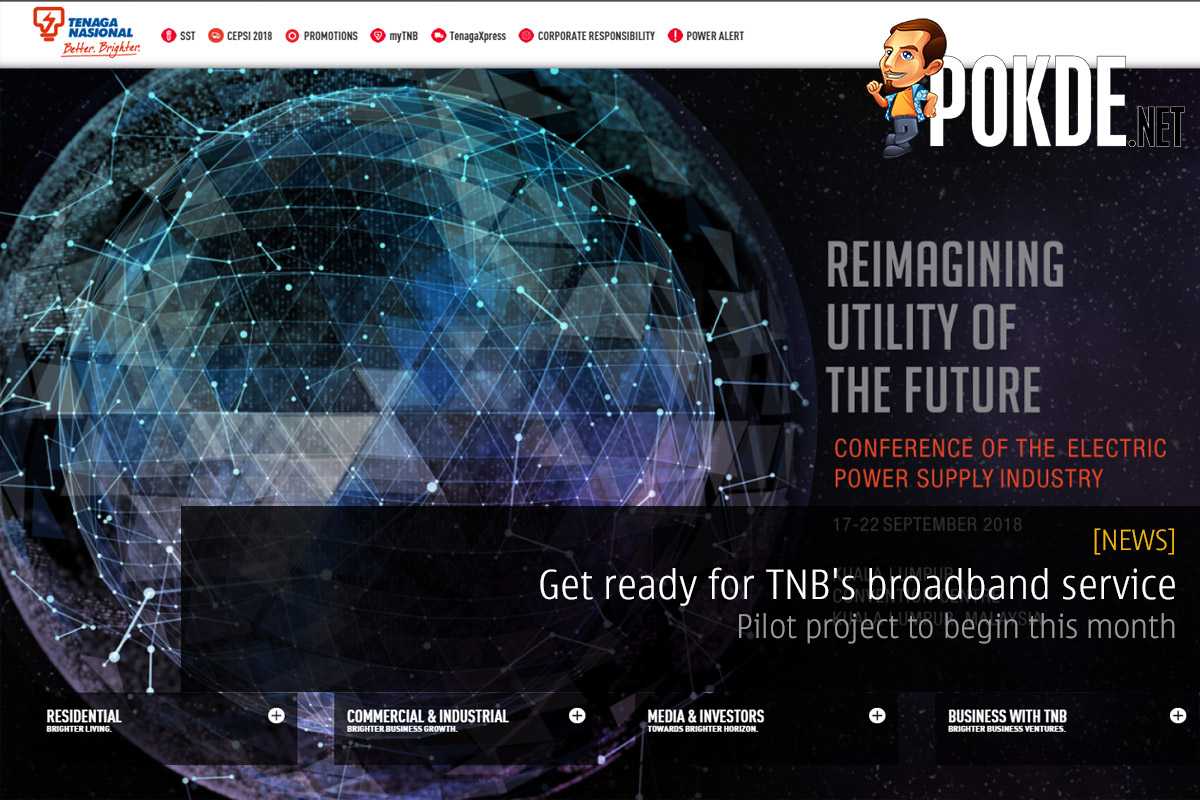 Get ready for TNB's broadband service — pilot project to begin this month 33