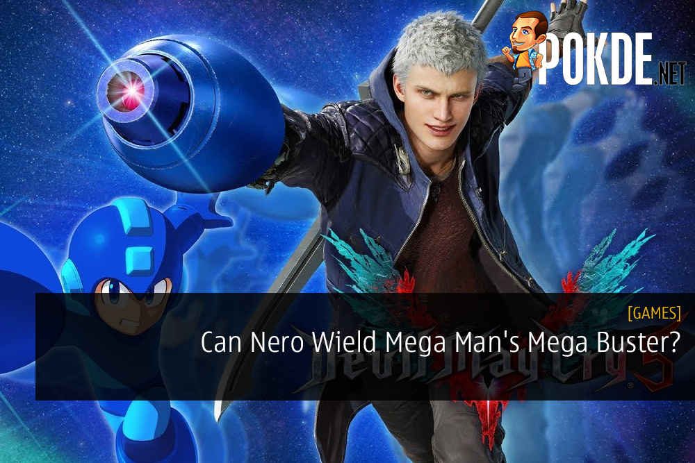 Can Nero Wield Mega Man's Mega Buster?