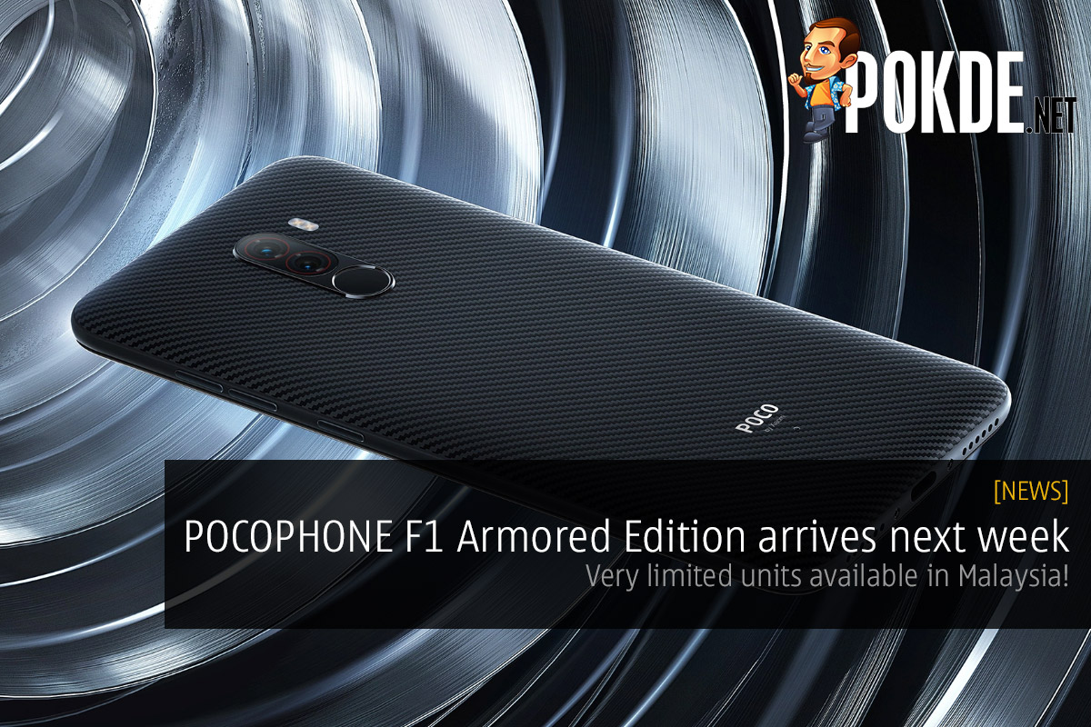 POCOPHONE F1 Armored Edition arrives next week — limited units available in Malaysia! 35