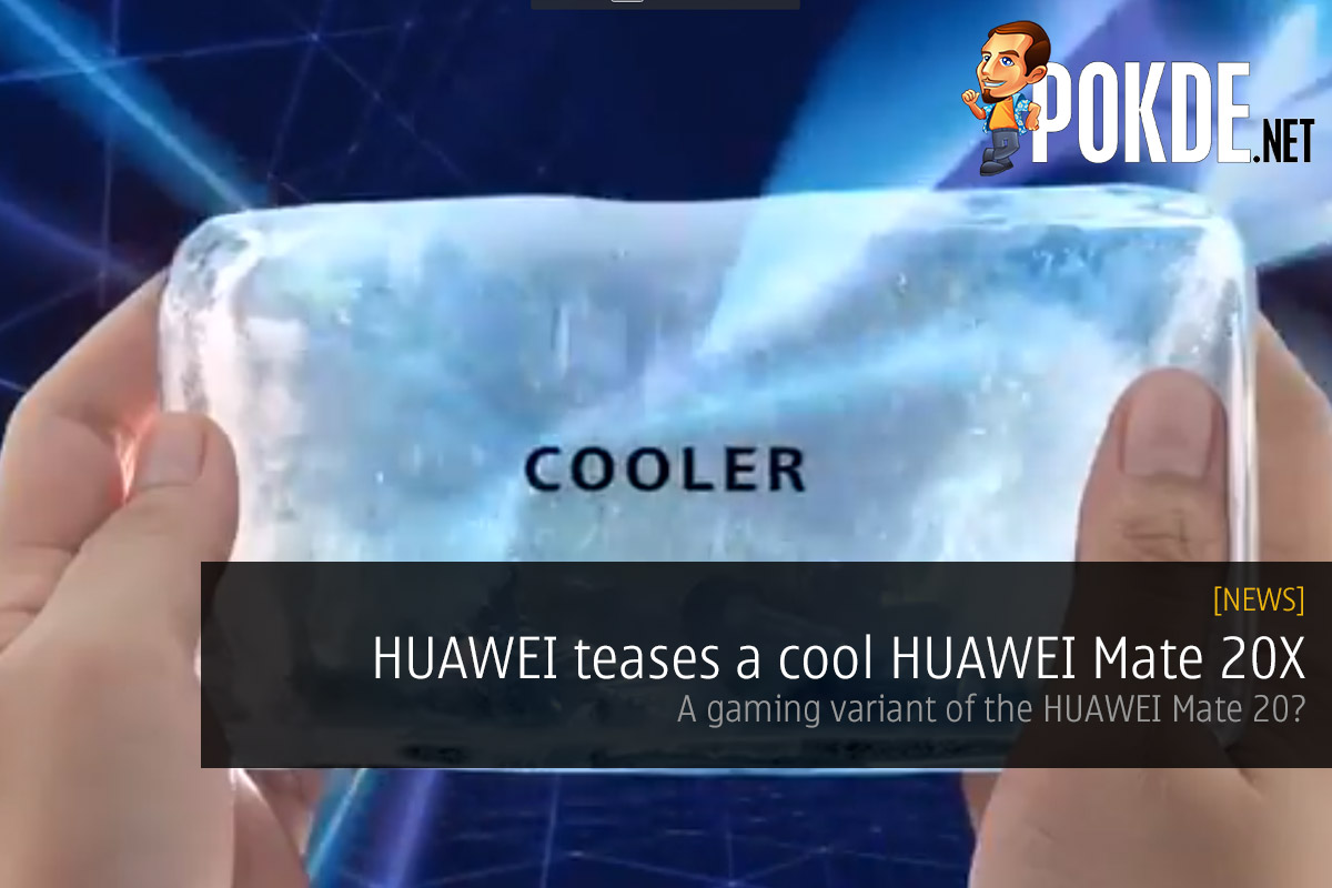 HUAWEI teases a cool HUAWEI Mate 20X — a gaming variant of the HUAWEI Mate 20? 29