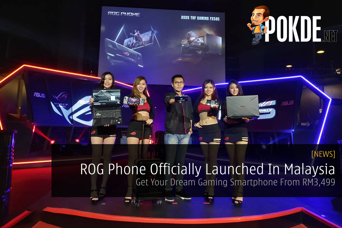 ROG Phone Officially Launched In Malaysia — Get Your Dream Gaming Smartphone From RM3,499 26