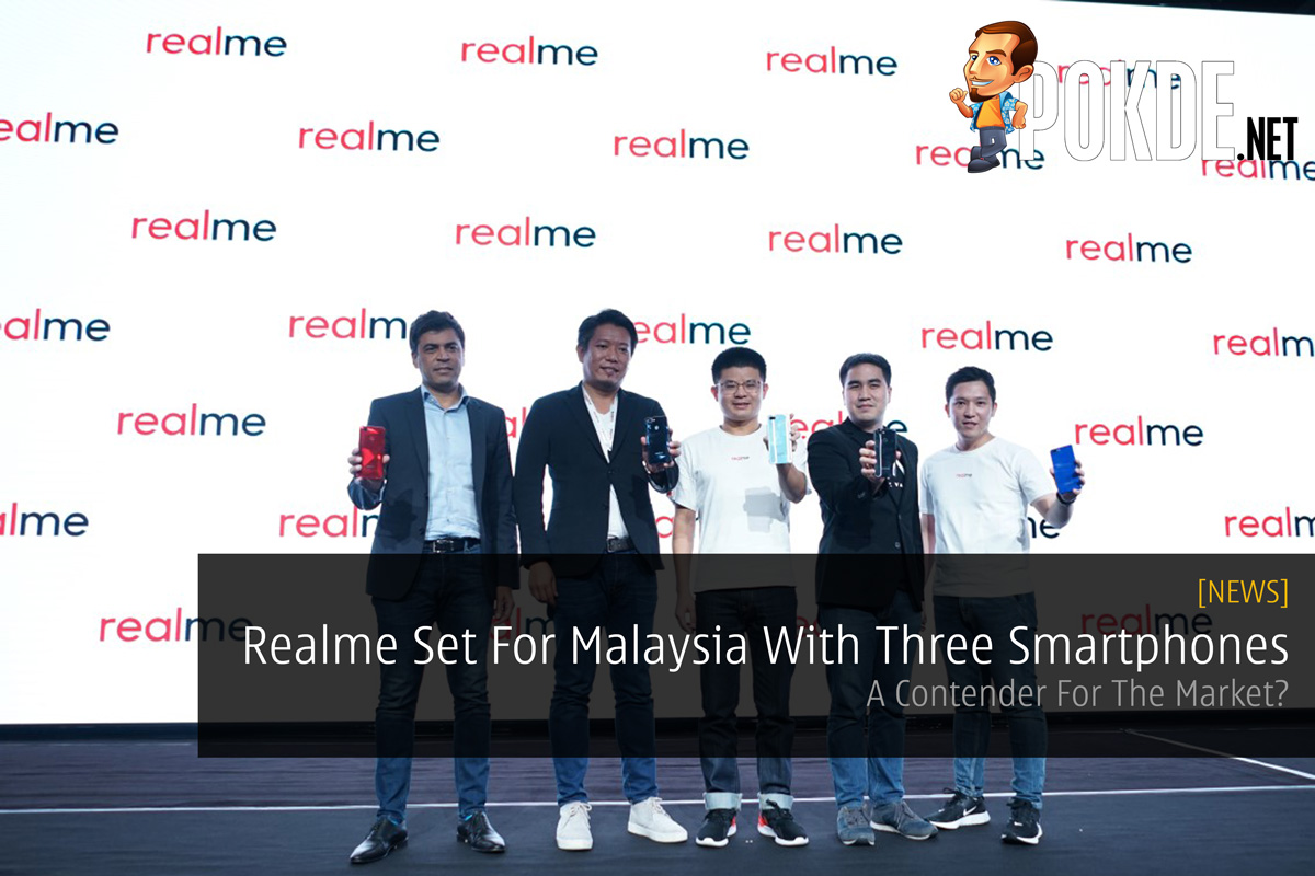 Realme Set For Malaysia With Three Smartphones — A Contender For The Market? 26