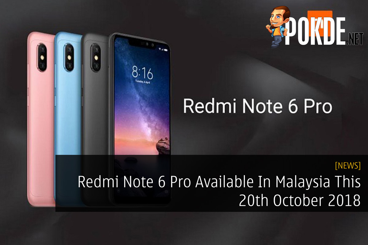 Redmi Note 6 Pro Available In Malaysia This 20th October 2018 31