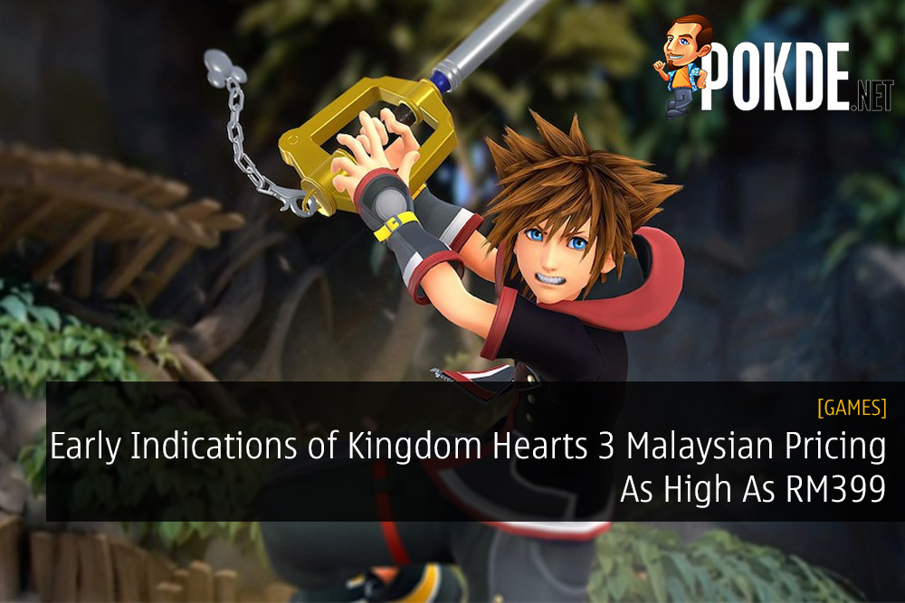 Early Indications of Kingdom Hearts 3 Malaysian Pricing As High As RM399 26